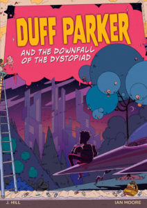 Duff Parker and the Downfall of the Dystopiad image