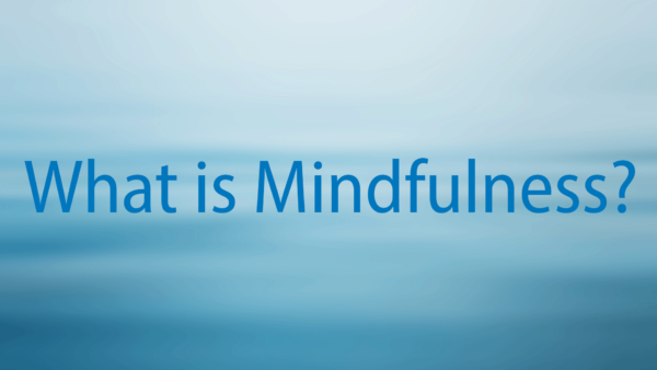 What Is Mindfulness? image
