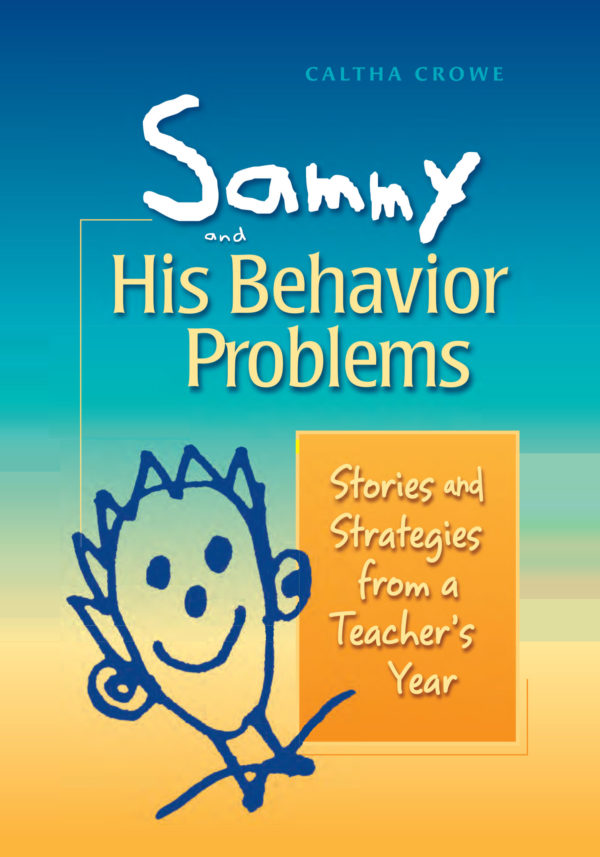 Sammy and His Behavior Problems