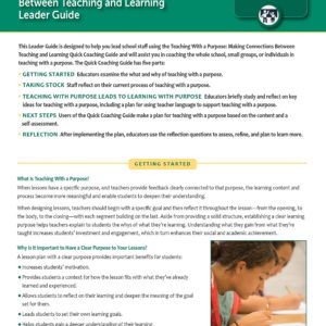 Leadership Guide: Teaching with a Purpose Making Connections Between Teaching and Learning