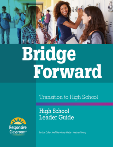 The Bridge Forward: Transition to High School (High School Leader Guide) image